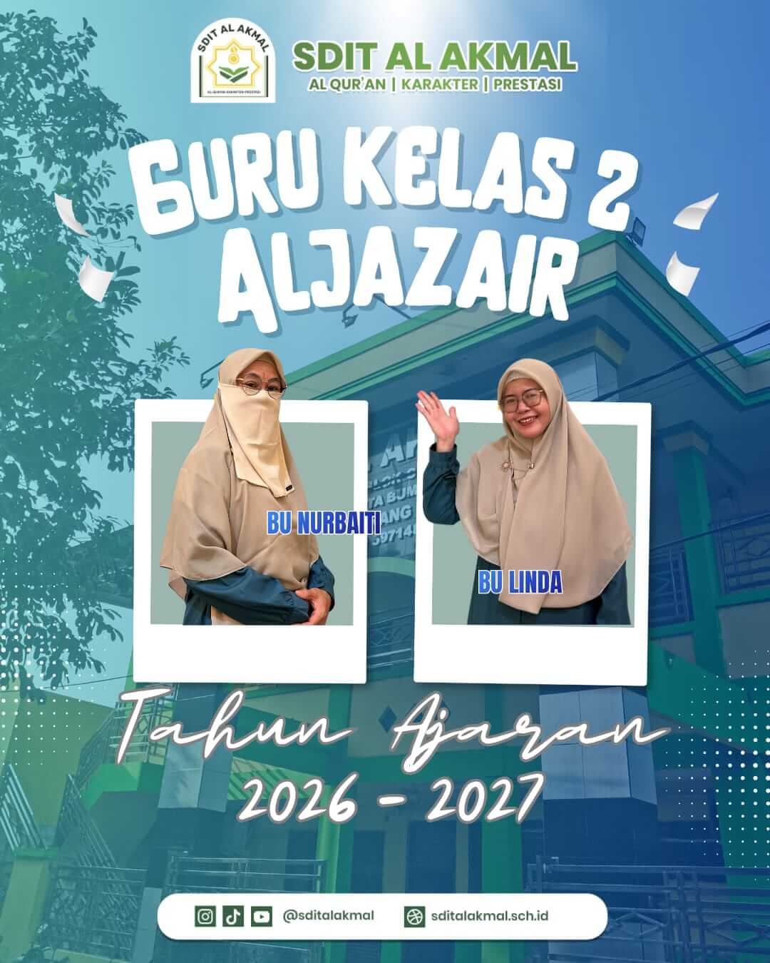 Guru Kelas 2 Aljazair SDIT Al Akmal Tahun Ajaran 2026/2027
