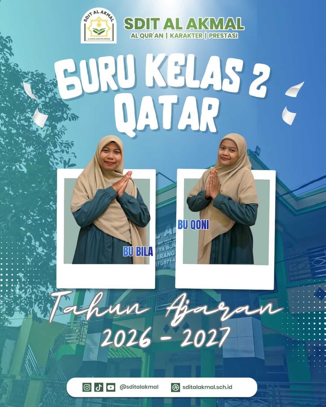 Guru Kelas 2 Qatar SDIT Al Akmal Tahun Ajaran 2026/2027